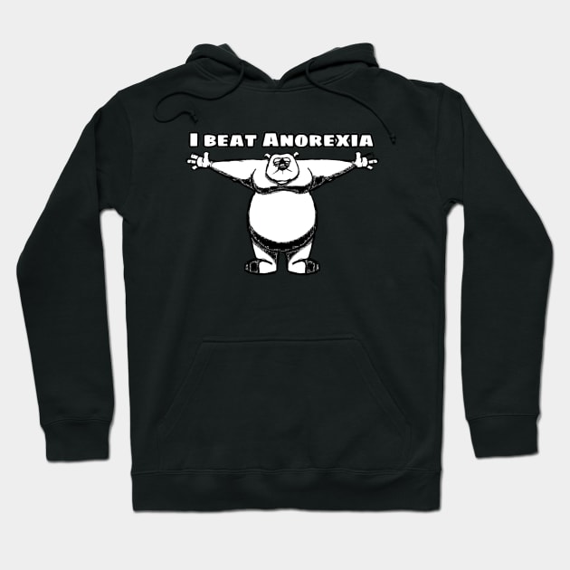 I beat Anorexia Bear Hoodie by Tedwolfe